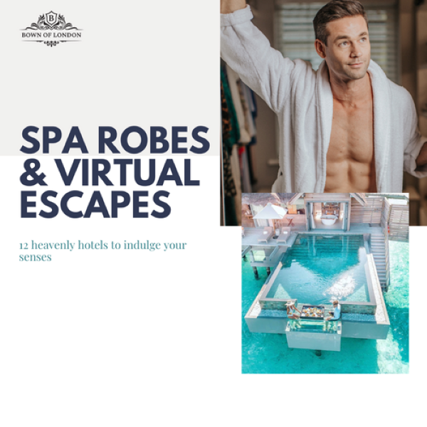 Spa Robes & Virtual Escapes